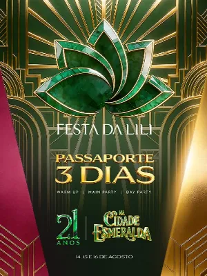 Passaporte 3 DIAS - Festa da Lili 21 anos
