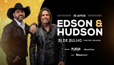 EDSON E HUDSON - 30 ANOS