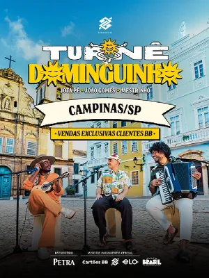 Turnê Dominguinho - Campinas | Banco do Brasil