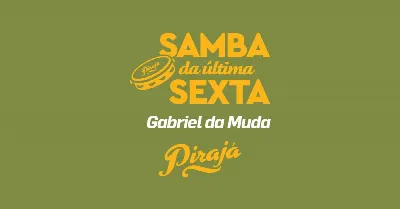 Samba da Última Sexta |Julho| 31.07