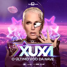 XUXA - O ÚLTIMO VOO DA NAVE #2