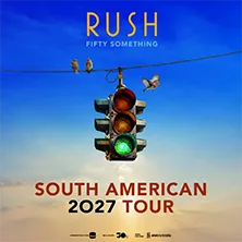 RUSH: FIFTY SOMETHING TOUR CWB