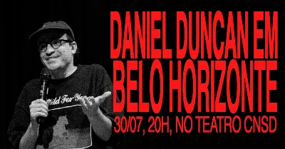 DANIEL DUNCAN EM BELO HORIZONTE - 30/07