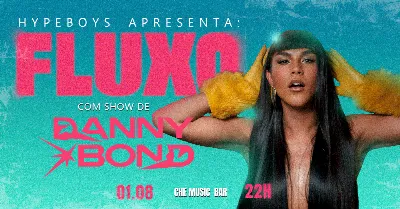 FLUXO COM DANNY BOND | POP, FUNK, HYPERPOP E SHOW AO VIVO