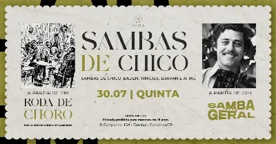 CLUBE DO CHORO DE CAMPINAS + SAMBAS DE CHICO NO ALMA CAMPINAS | 30.07