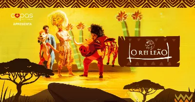 O REI LEÃO (QUARTA) 29/07 -  16H