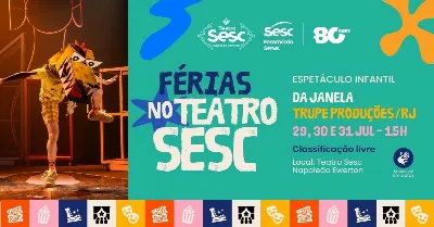 31/07 - Espetáculo Da Janela - Trupe Produções (RJ)