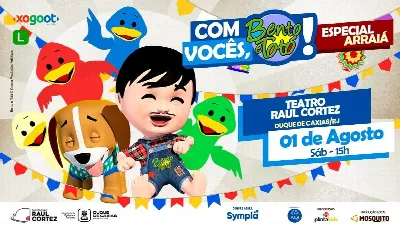 Especial Arraiá do Bento e Totó