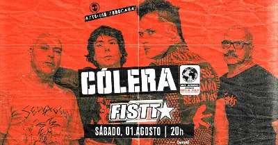 [show] 20h: CÓLERA -Pela Paz em Todo o Mundo - os  40 Anos de um clássico + FISTT + after party