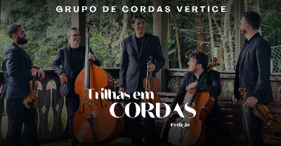 Trilhas em Cordas 1º sessão 19h e 30min