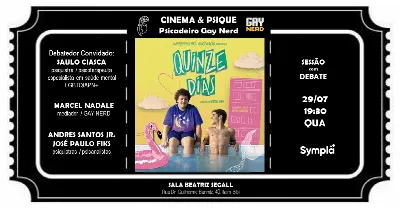 CINEMA E PSIQUE - PSICADEIRO GAY NERD - QUINZE DIAS - Direção Daniel Lieff