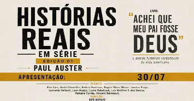 Histórias Reais, em série (Edição Paul Auster).