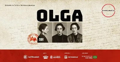 Olga, da Companhia Ensaio Aberto - 30/07 - Quinta-feira | SP