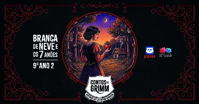Branca de Neve e os 7 anões - 9º ano 2 - 21h