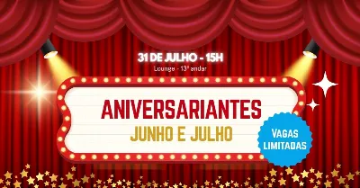 Aniversariantes | Junho e Julho| 31 de julho de 2026