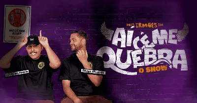 AÍ CÊ ME QUEBRA - O SHOW - STAND UP GOSPEL - Brasília - DF