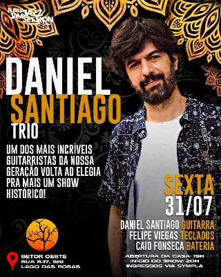 Daniel Santiago Trio - Elegia Café - 31/07 (Sexta)