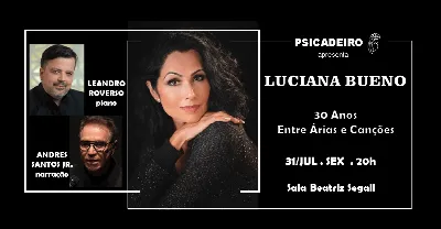 LUCIANA BUENO - 30 Anos entre Árias e Canções
