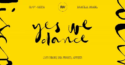 Yes we dance