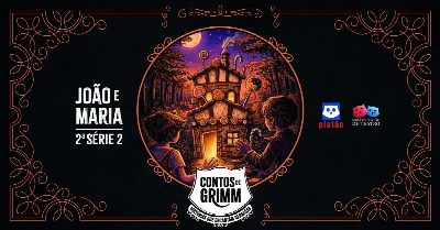 João e Maria - 2ª série 2 - 21h00