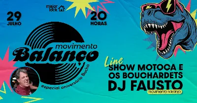 Movimento Balanço - Niver Bucha |29/07  Major Lock