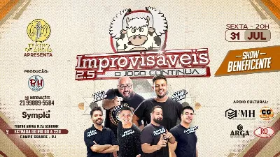 Improvisáveis 2.5 - O Jogo Continua (Beneficente)