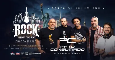 ROCK NEW YORK  | BANDA FATO CONSUMADO | DJ MAURÍCIO SANTOS | BOTECO COLINDA NEW YORK