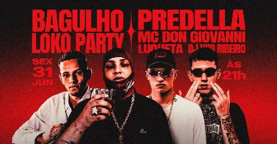 Bagulho Loko Party - Edição Predella