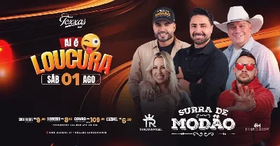 TEXXAS BAR | SÁBADO - AÍ É LOUCURA COM SURRA DE MODÃO e CONVIDADOS