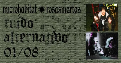 Ruído alternativo - rosasmortas & microhabitat