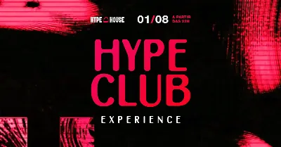 Hype Club Experience