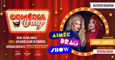 Comédia Drag com Aimée Drag Show