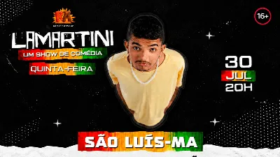 LAMARTINI - UM SHOW DE COMÉDIA