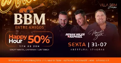 BBM ENTRE AMIGOS - RENAN MILER & RAPHAEL E MARCELO ZULATO