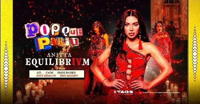 POP QUE PARIU - ANITTA EQUILIBRIUM II