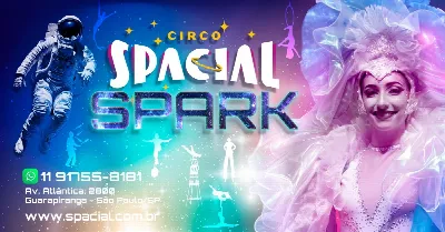 SÁB 16h - 01/08/26 - Circo Spacial - SPARK