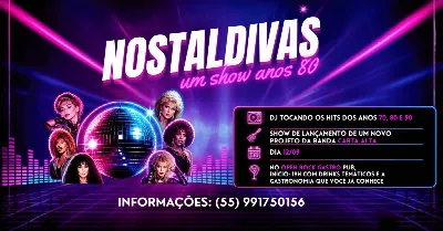 NOSTALDIVAS - Um show anos 80 no OPEN